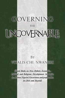 Governing the Ungovernable