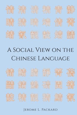 A Social View on the Chinese Language