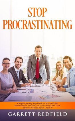 STOP PROCRASTINATING