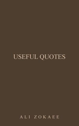 Useful Quotes