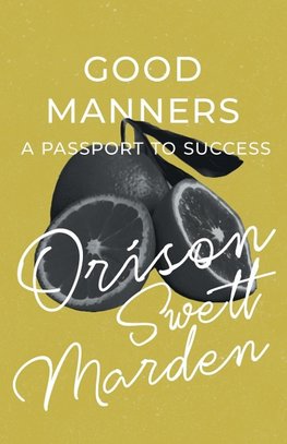 Good Manners - A Passport to Success