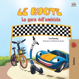 The Wheels -The Friendship Race (Italian Book for Kids)