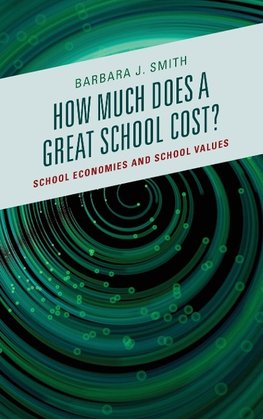 How Much Does a Great School Cost?