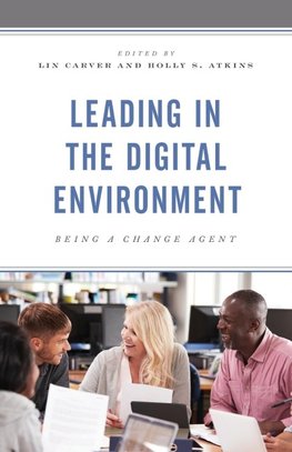 Leading in the Digital Environment