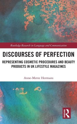 Discourses of Perfection