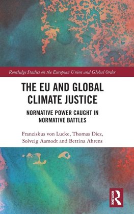 The EU and Global Climate Justice