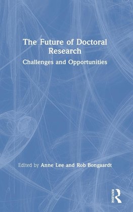 The Future of Doctoral Research