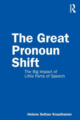 The Great Pronoun Shift