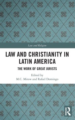 Law and Christianity in Latin America