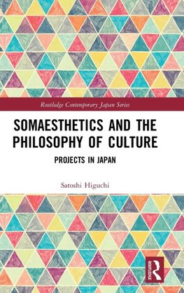 Somaesthetics and the Philosophy of Culture