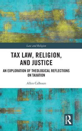 Tax Law, Religion, and Justice