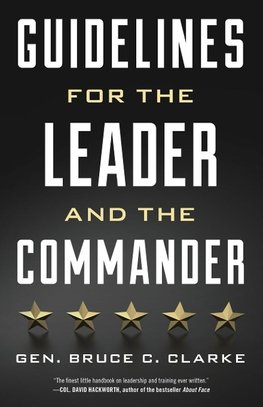 Guidelines for the Leader and the Commander