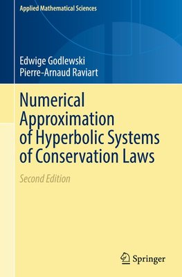 Numerical Approximation of Hyperbolic Systems of Conservation Laws