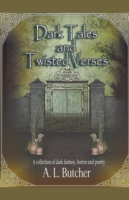 Dark Tales and Twisted Verses