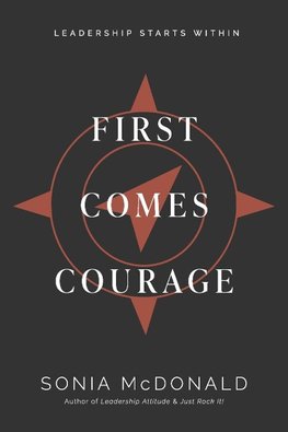 First Comes Courage