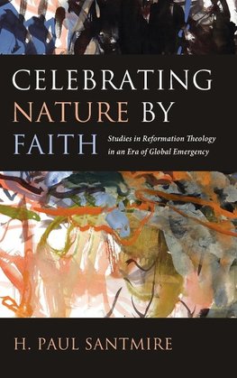 Celebrating Nature by Faith