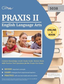 Praxis II English Language Arts Content Knowledge (5038) Study Guide