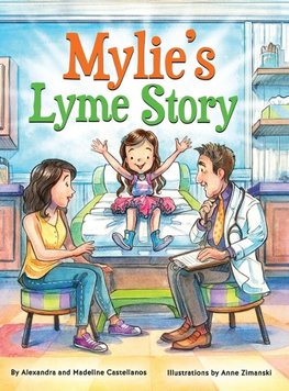 Mylie's Lyme Story