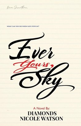 Ever Yours, Sky