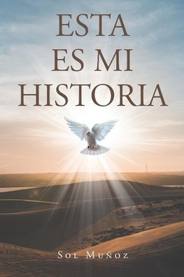 ESTA ES MI HISTORIA