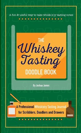 The Whiskey Tasting Doodle Book