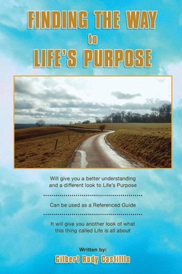 Finding the Way to Life's Purpose