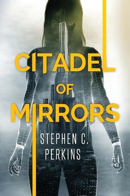 Citadel of Mirrors