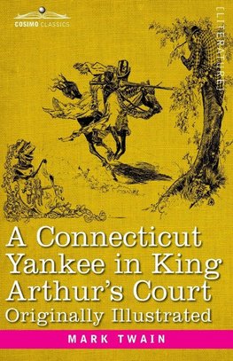 A Connecticut Yankee in King Arthur's Court