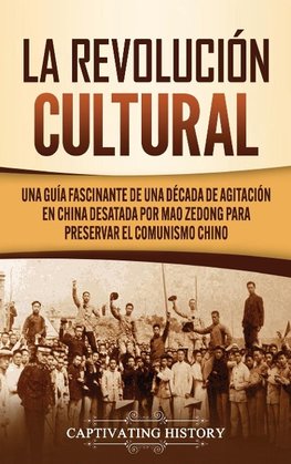 La Revolución Cultural