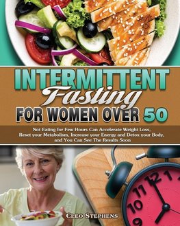 Intermittent Fasting For Women Over 50