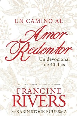 Un camino al amor redentor