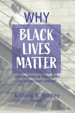 Why Black Lives Matter