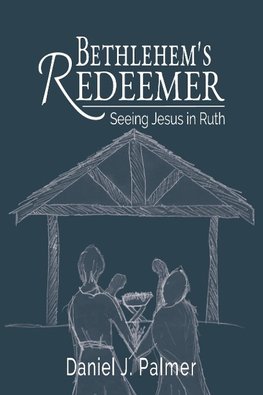 Bethlehem's Redeemer