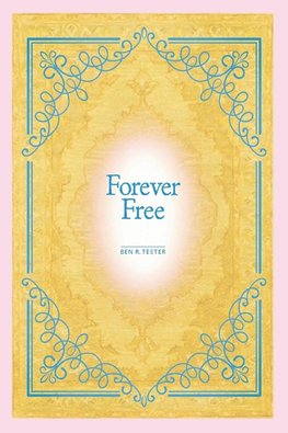 Forever Free