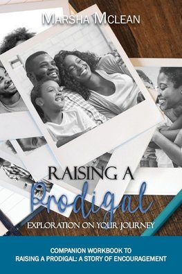 Raising A Prodigal