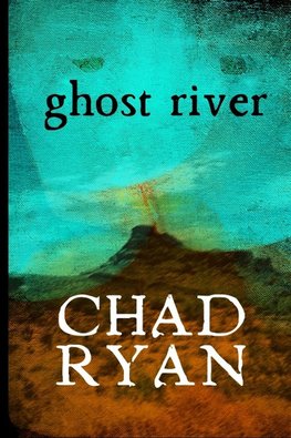 Ghost River