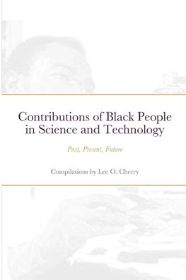 Contributions of Black People in Science and Technology