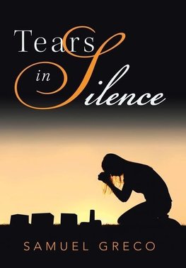 Tears in Silence