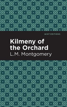 Kilmeny of the Orchard