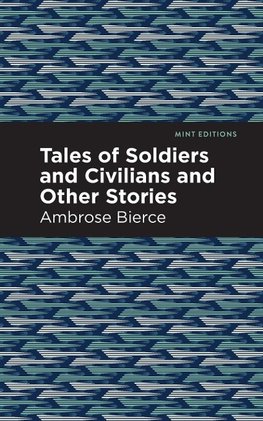 Tales of Soldiers and Civilians