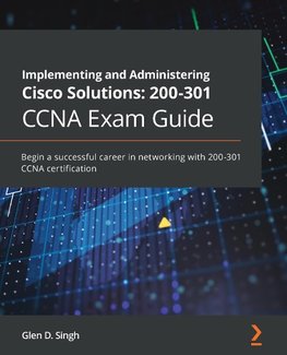 Implementing and Administering Cisco Solutions