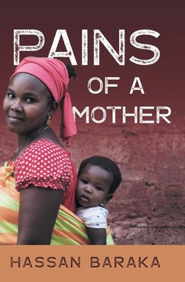 Pains of a Mother