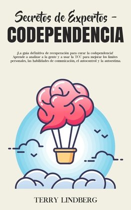 Secretos de Expertos - Codependencia