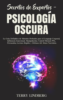 Secretos de Expertos - Psicología Oscura