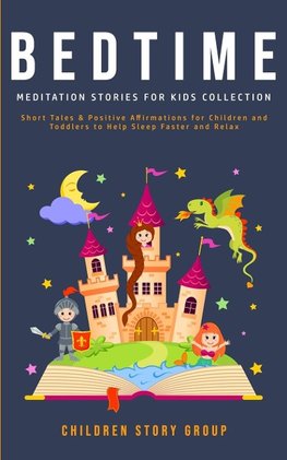 Bedtime Meditation Stories for Kids Collection