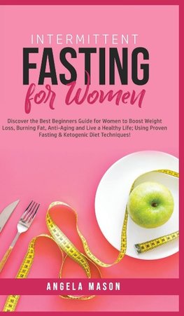 Intermittent Fasting for Women