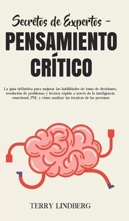 Secretos de Expertos - Pensamiento Crítico