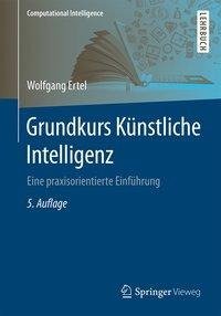 Grundkurs Künstliche Intelligenz