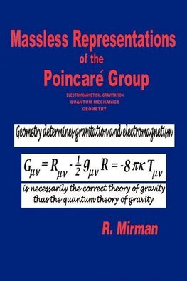 Massless Representations of the Poincare Group