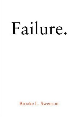 Failure.